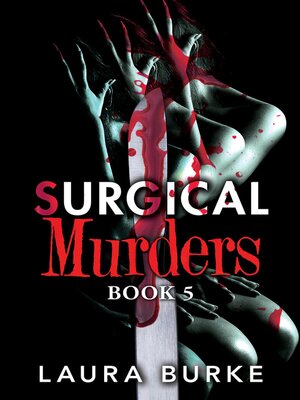 cover image of Surgical Murders, Book 5